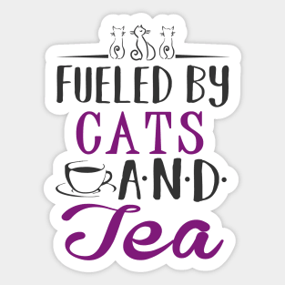 Fueled by Cats and Tea Sticker